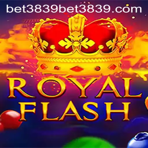 RoyalFlash: A Regal Casino Experience with bet3839 PH Login